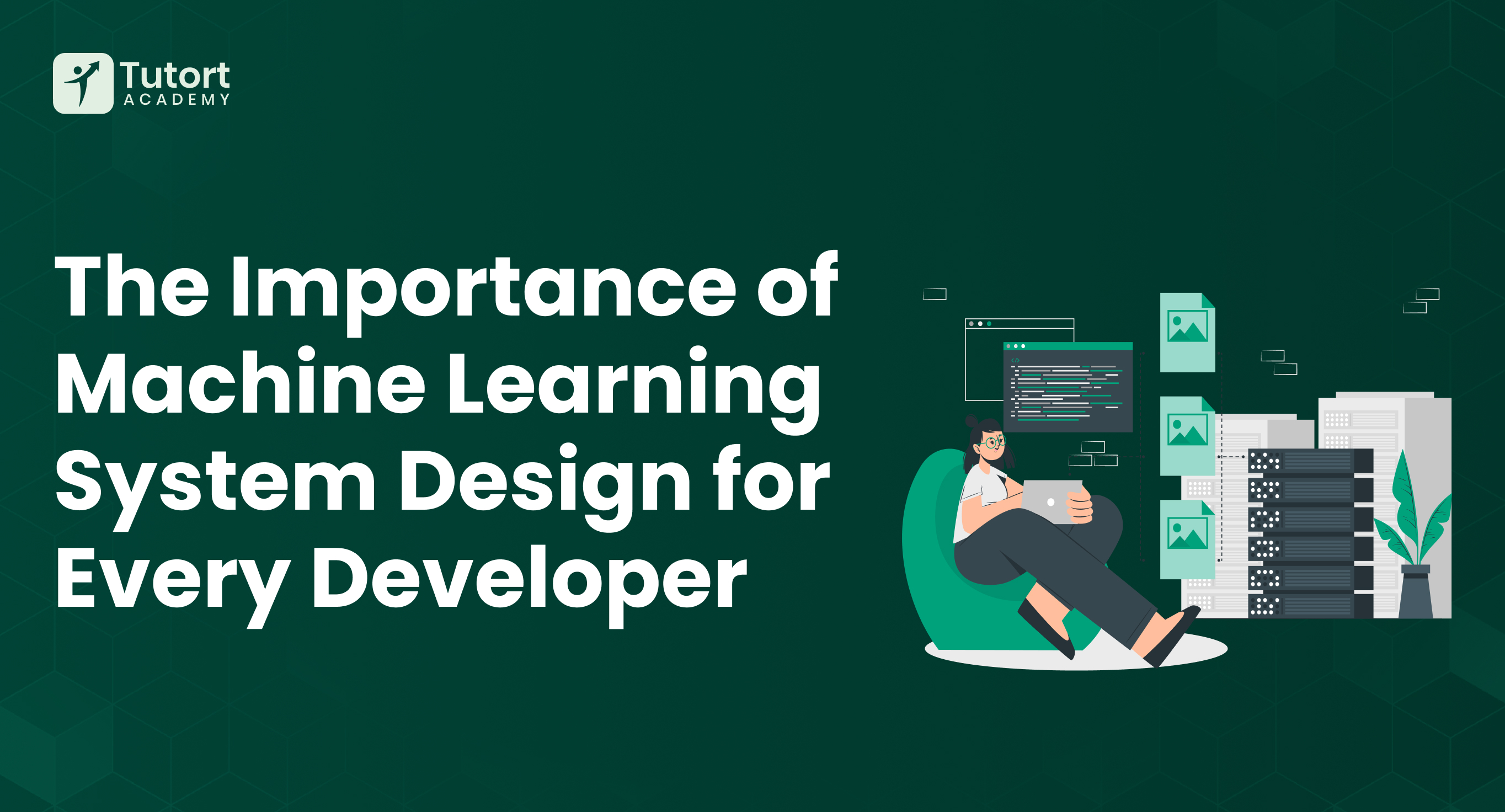 Why System Design Matters for Developers?