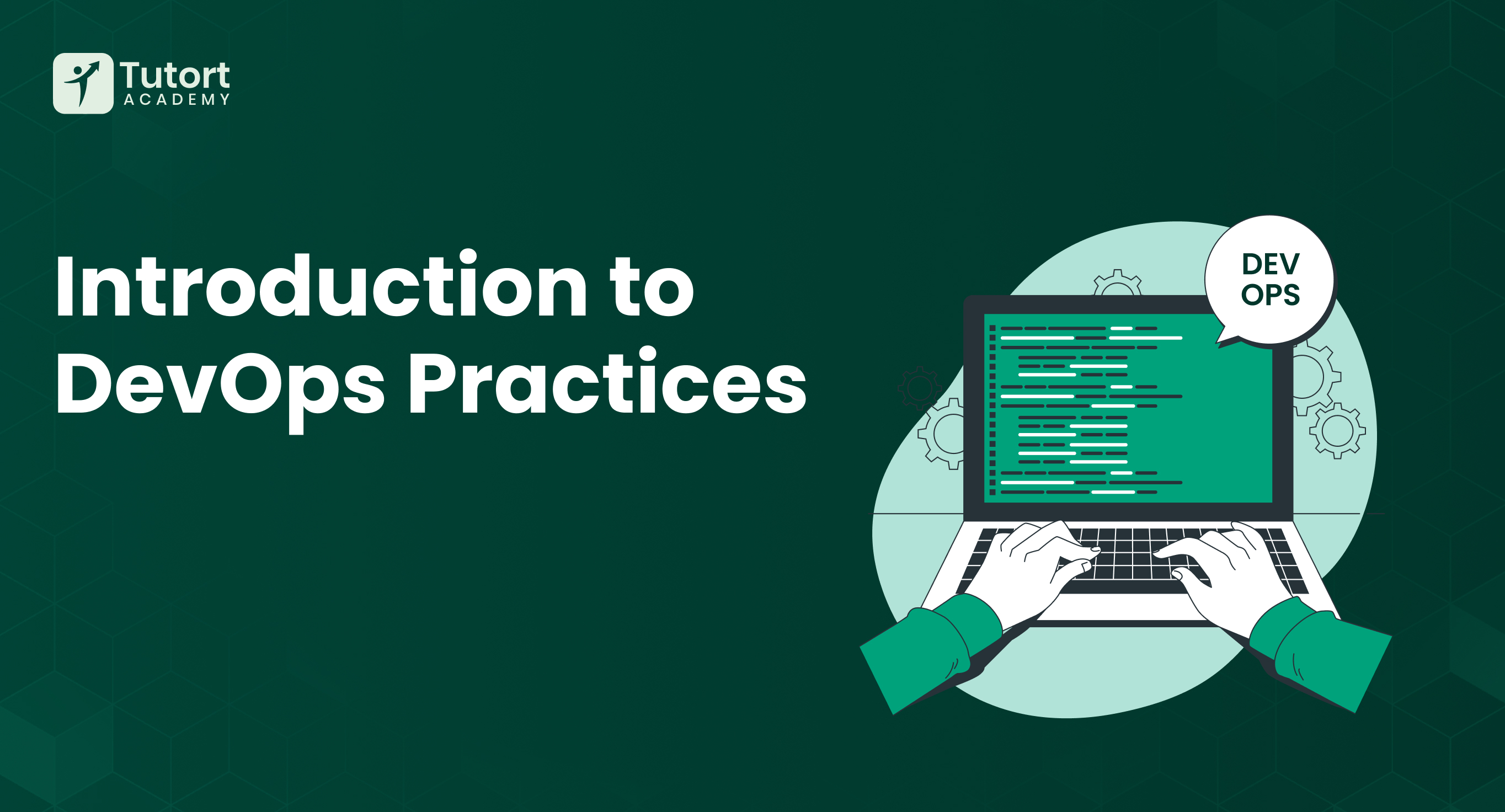 Introduction to DevOps Practices: Streamlining Software Development and ...